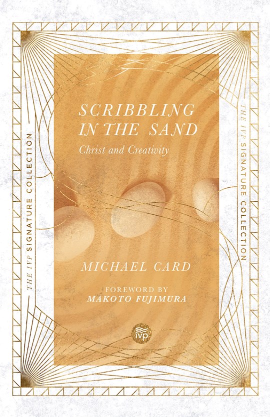 {=Scribbling In The Sand (IVP Signature Collection)}