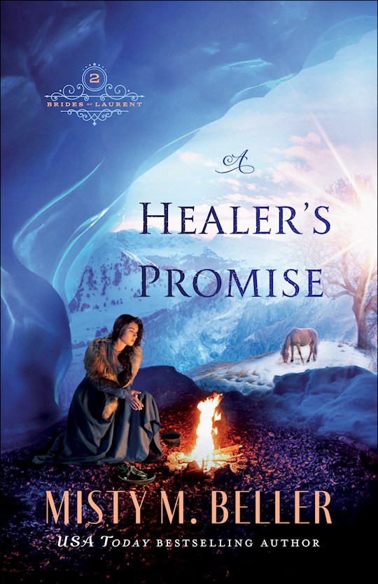 {=A Healer's Promise (Brides Of Laurent #2)}