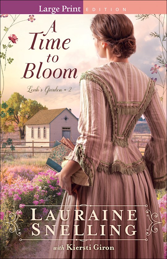 {=Time To Bloom - Large Print Ed (LSI)}