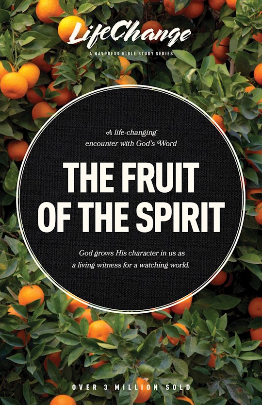 {=The Fruit Of The Spirit (LifeChange)}