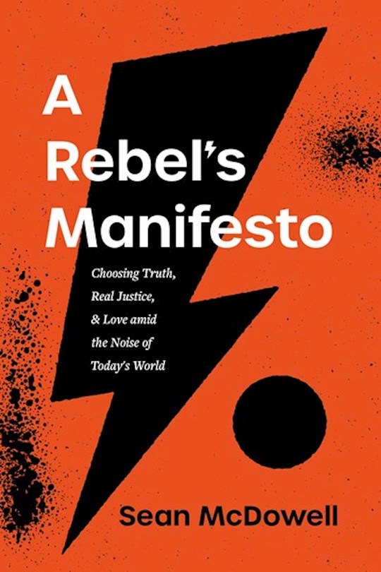 {=A Rebel's Manifesto}