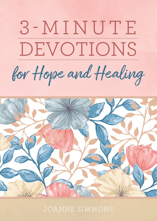 {=3-Minute Devotions For Hope And Healing}