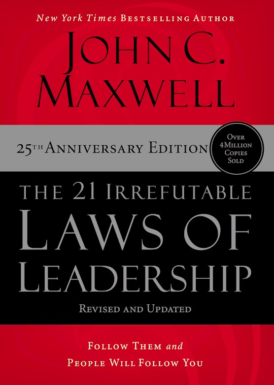 {=The 21 Irrefutable Laws Of Leadership (25th Anniversary)}