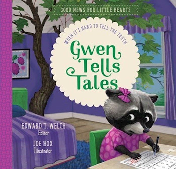{=Gwen Tells Tales (Good News For Little Hearts)}