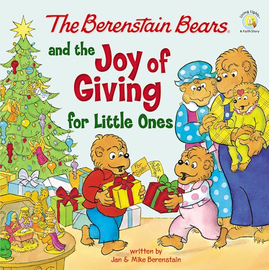 {=The Berenstain Bears And The Joy Of Giving For Little Ones}