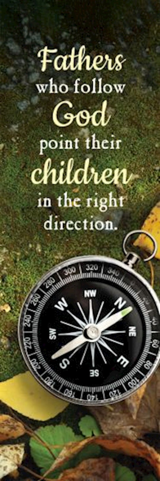 {=Bookmark-Fathers Who Follow God Point To Their Children (Proverbs 16:9) (Pack Of 25)}
