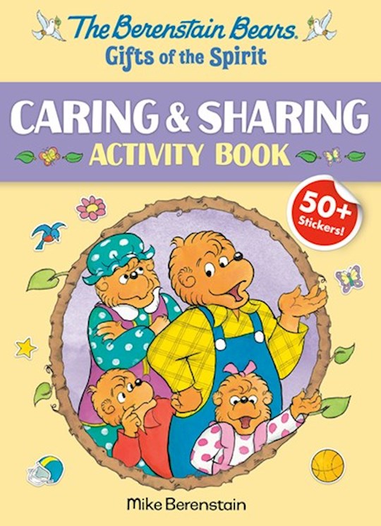 {=The Berenstain Bears Gifts Of The Spirit Caring & Sharing Activity Book}