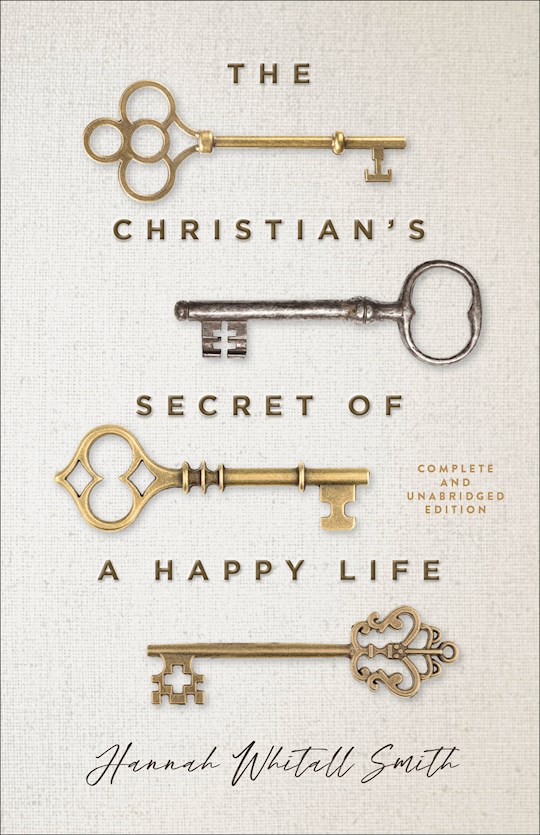 {=The Christian's Secret Of A Happy Life}