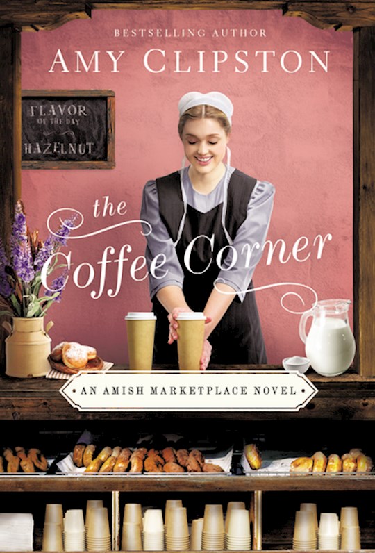 {=The Coffee Corner (An Amish Marketplace Novel #3)-Mass Market}