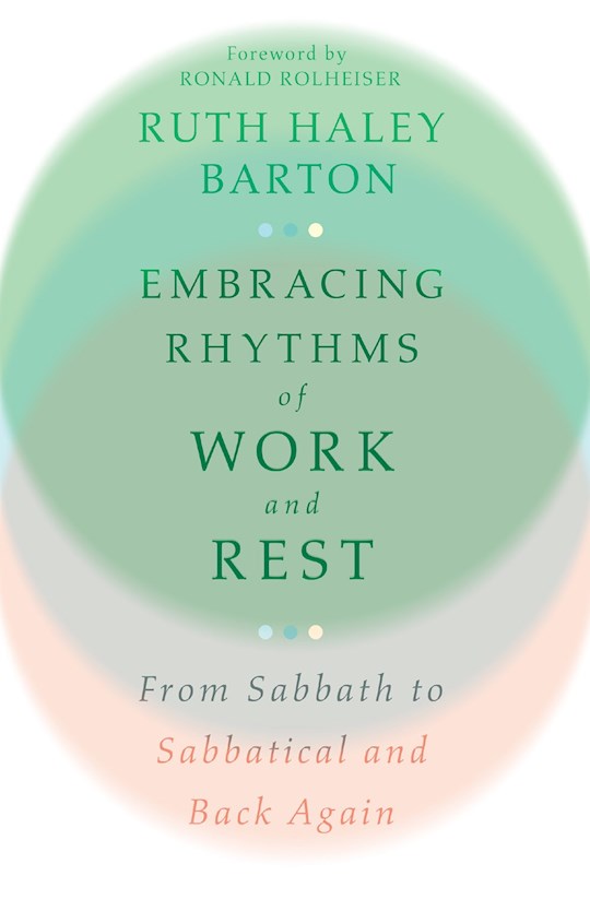 {=Embracing Rhythms Of Work And Rest}