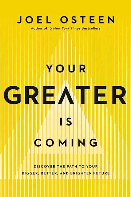 {=Your Greater Is Coming Large Print}