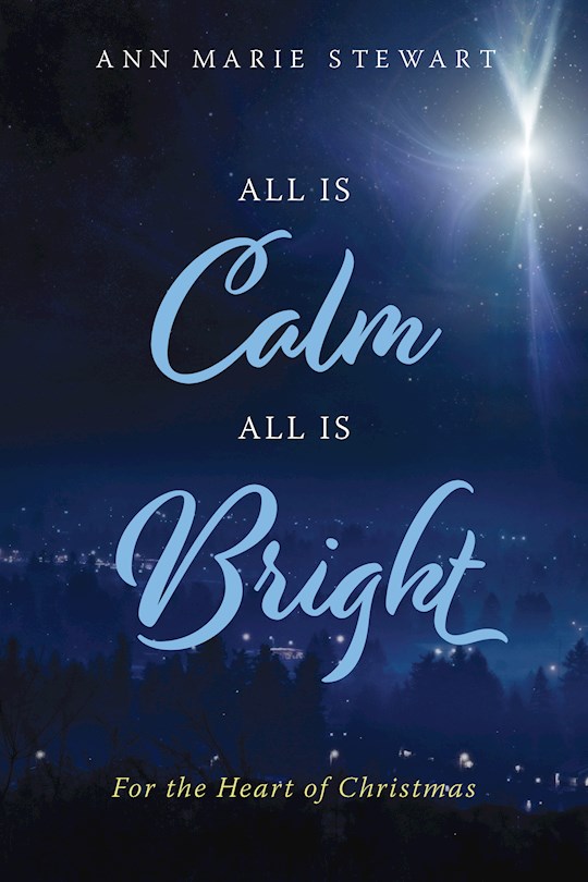 {=All Is Calm All Is Bright}