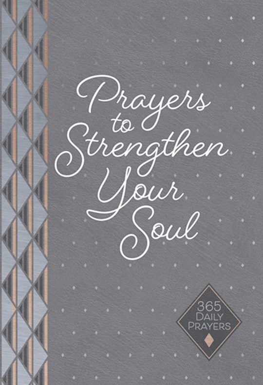 {=Prayers To Strengthen Your Soul}
