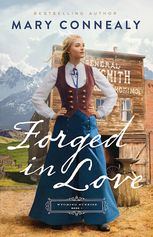 {=Forged In Love (Wyoming Sunrise #1)}