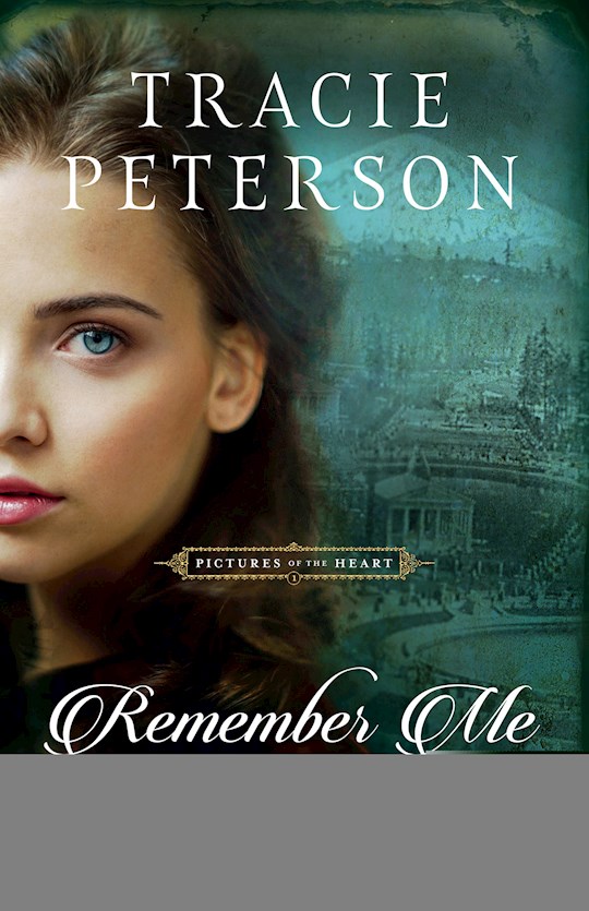 {=Remember Me (Picture Of The Heart #1)-Hardcover}