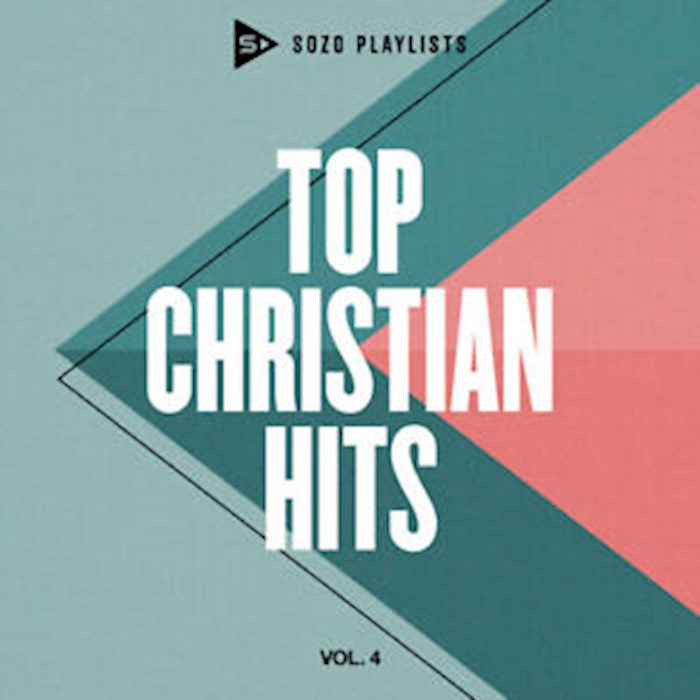 {=Audio CD-SOZO Playlists: Top Christian Hits Volume 4}