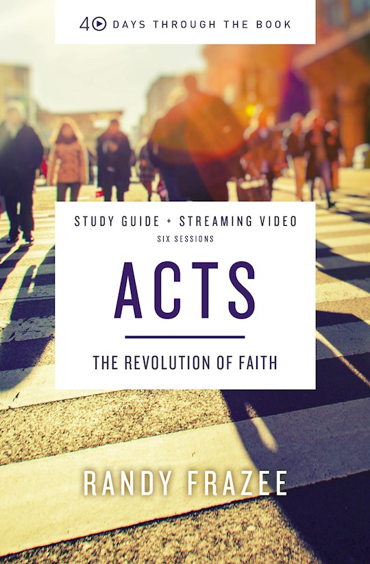 {=Acts Bible Study Guide Plus Streaming Video (40 Days Through The Book)}