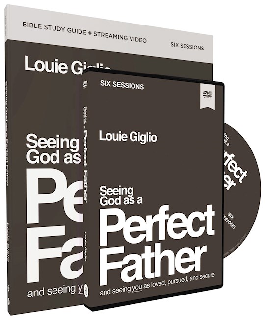 {=Seeing God As A Perfect Father Study Guide With DVD}