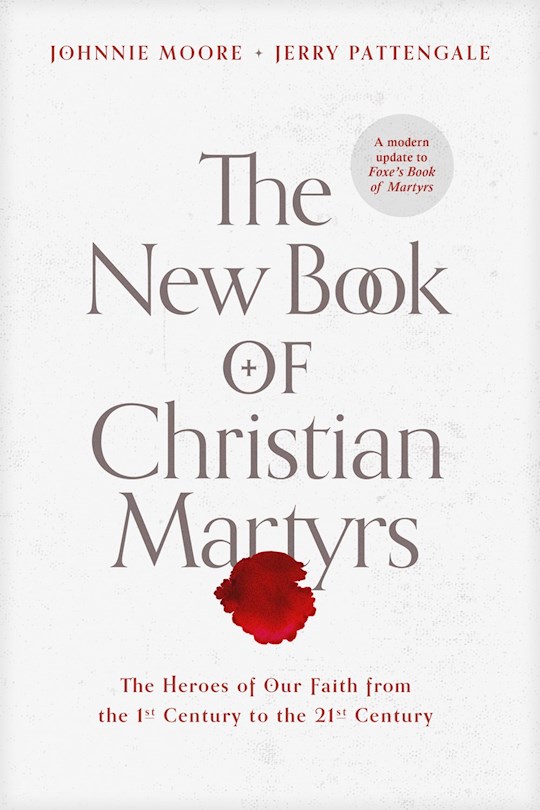 {=The New Book Of Christian Martyrs}