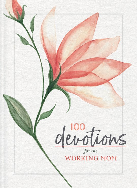 {=100 Devotions For The Working Mom}