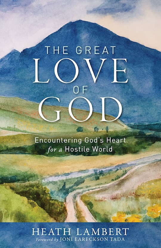 {=The Great Love Of God}