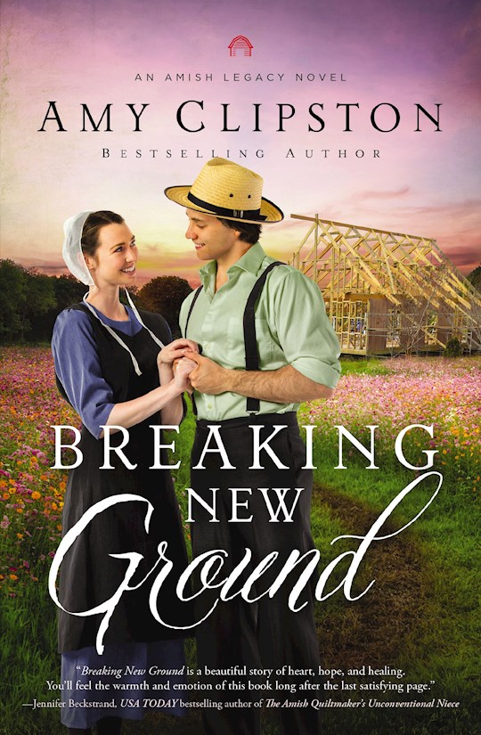 {=Breaking New Ground (An Amish Legacy Novel)-Softcover}