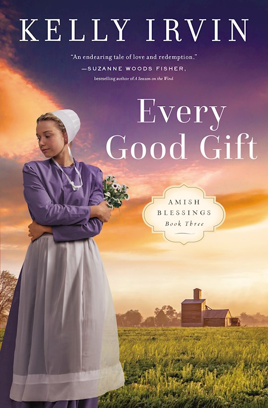 {=Every Good Gift (Amish Blessings)}