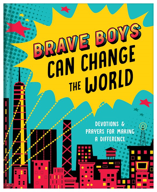 {=Brave Boys Can Change The World}