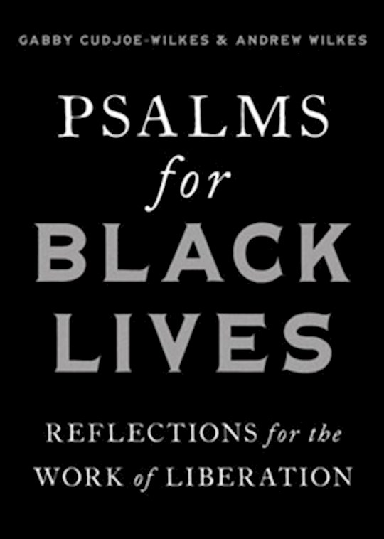 {=Psalms For Black Lives}