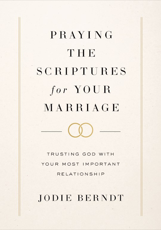 {=Praying The Scriptures For Your Marriage-Hardcover}
