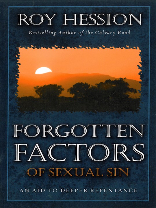 {=Forgotten Factors of Sexual Sin}