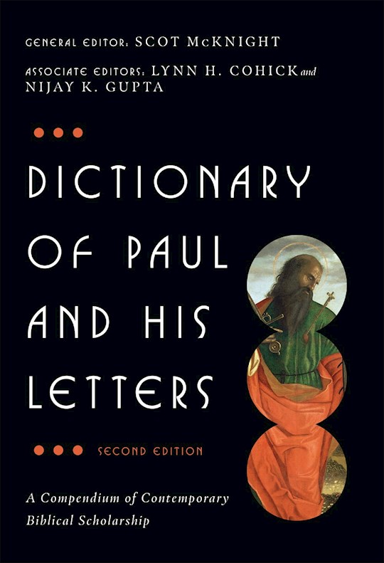 {=Dictionary Of Paul And His Letters}