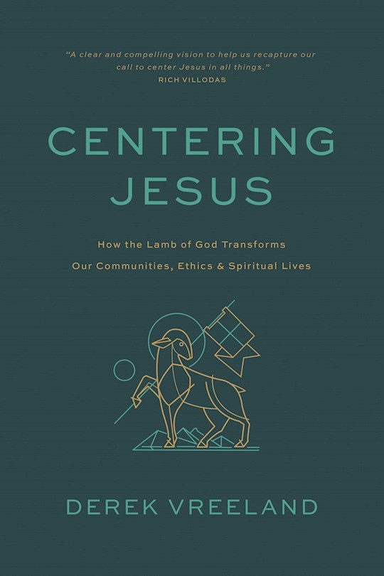 {=Centering Jesus}