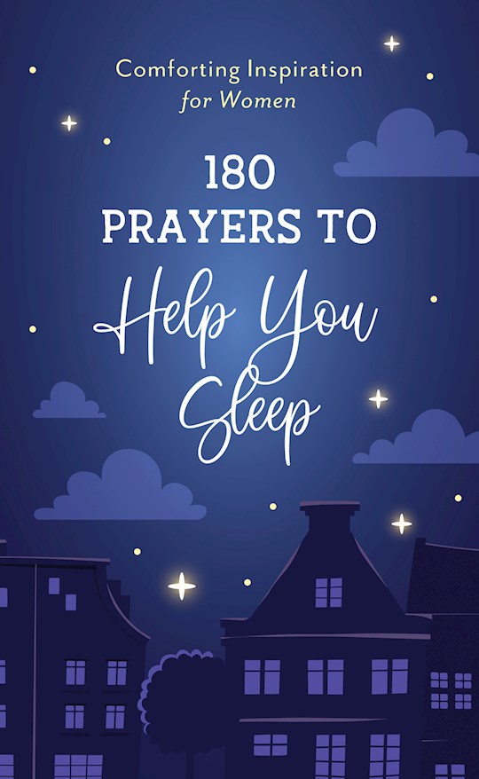 {=180 Prayers To Help You Sleep}