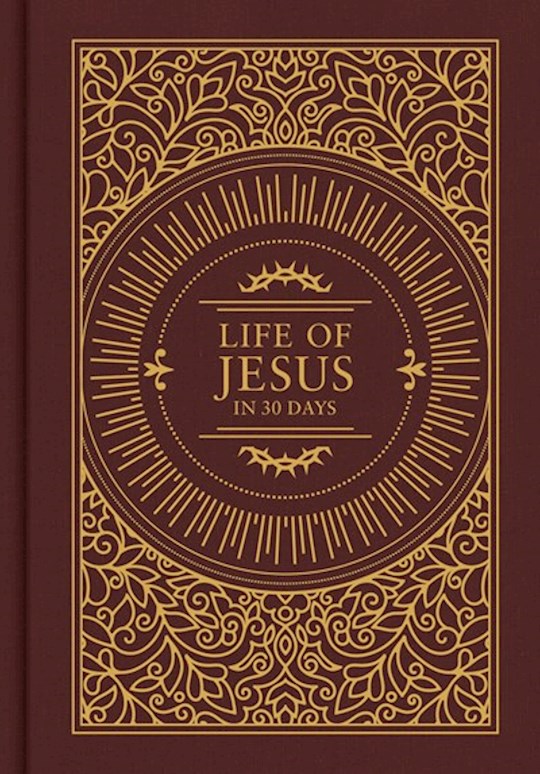 {=CSB The Life of Jesus In 30 Days-Burgundy Cloth Over Board}