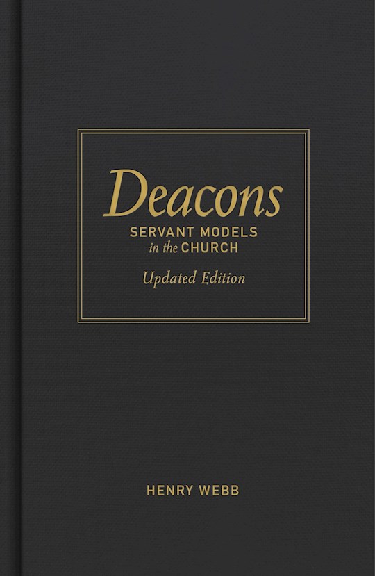 {=Deacons: Servant Models In The Church (Revised)}