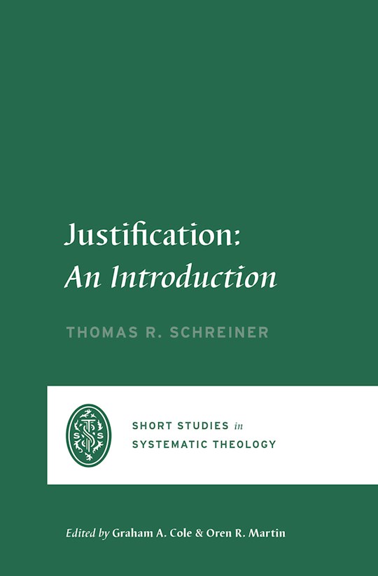 {=Justification (Short Studies In Systematic Theology)}