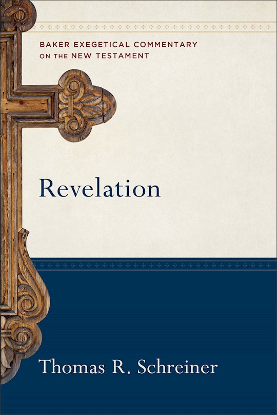{=Revelation (Baker Exegetical Commentary On The New Testament)}