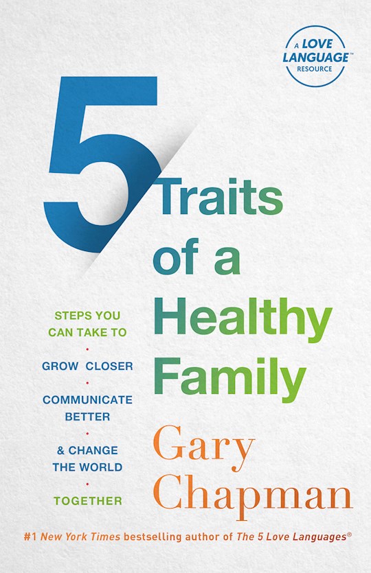 {=5 Traits Of A Healthy Family}