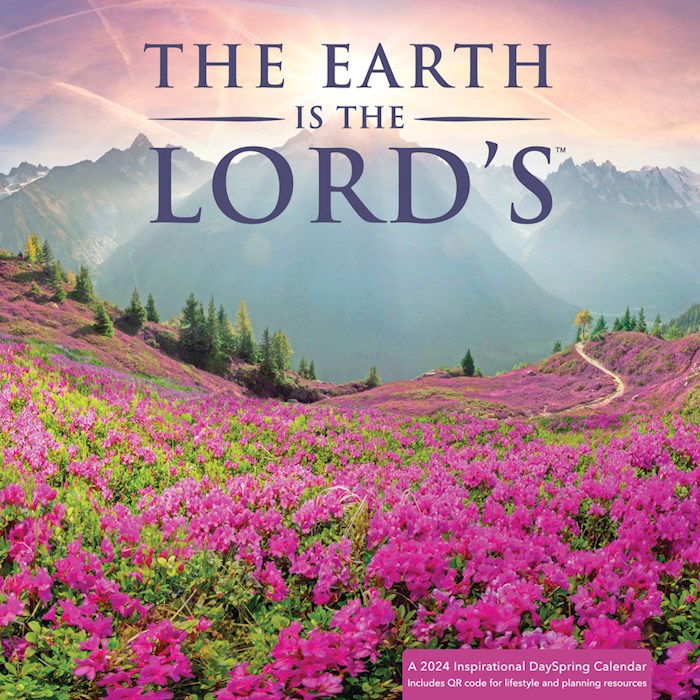 {=2024 Earth Is The Lord's Wall Calendar}