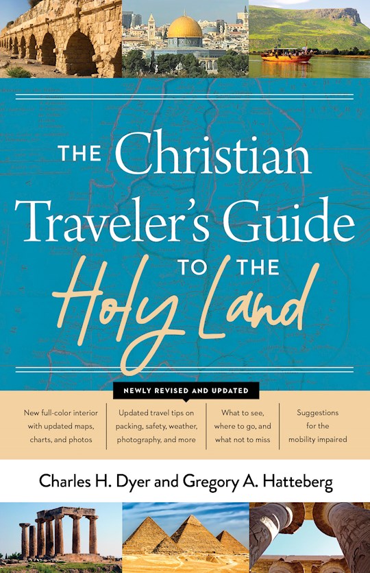 {=The Christian Traveler's Guide To The Holy Land}