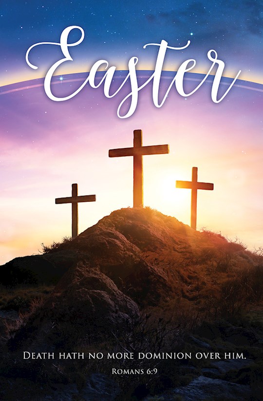 {=Bulletin-Easter: Death Hath No More Dominion Over Him/Sunrise (Pack Of 100)}