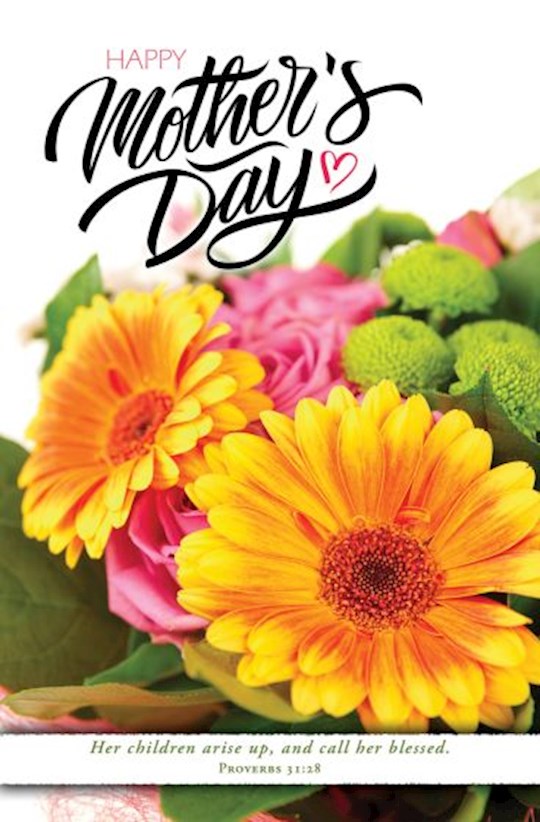 {=Bulletin-Happy Mother's Day: Her Children Arise Up (Pack Of 100)}