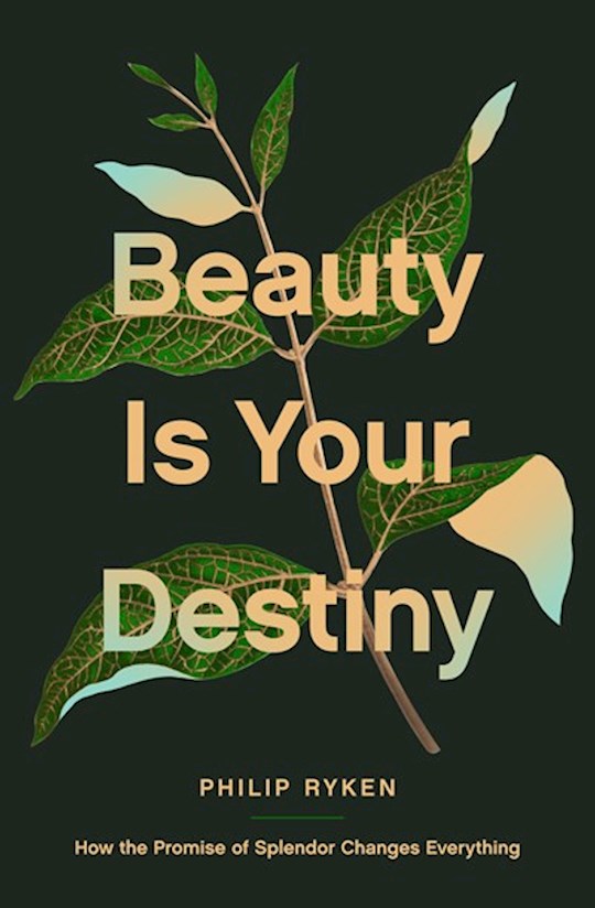 {=Beauty Is Your Destiny}