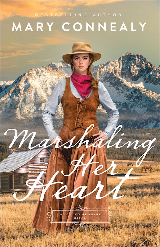 {=Marshaling Her Heart (Wyoming Sunrise #3)}