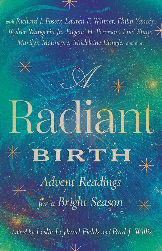 {=A Radiant Birth}