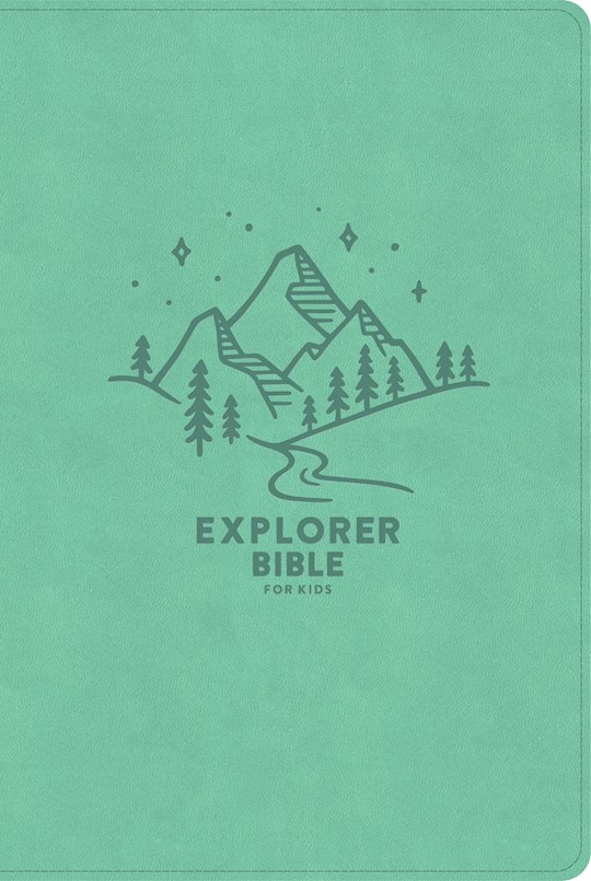 {=CSB Explorer Bible For Kids-Light Teal Mountains LeatherTouch}