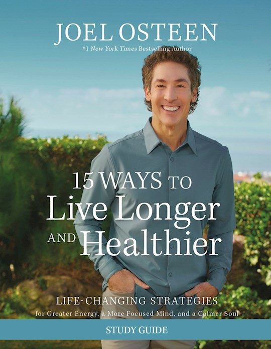 {=15 Ways To Live Longer And Healthier Study Guide}