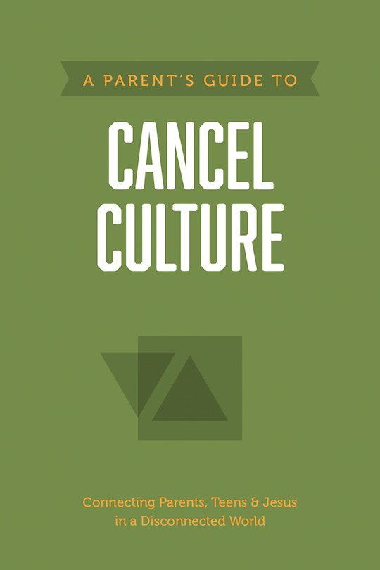{=A Parent's Guide To Cancel Culture (Axis)}