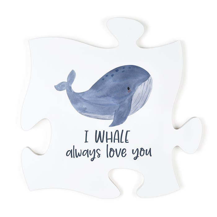 {=Puzzle Piece-I Whale Always Love You (12 x 12)}